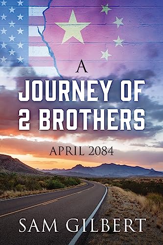 Stock image for A Journey of 2 Brothers: April 2084 for sale by Ria Christie Collections