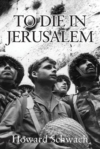 Stock image for TO DIE IN JERUSALEM: A Novel for sale by GreatBookPrices