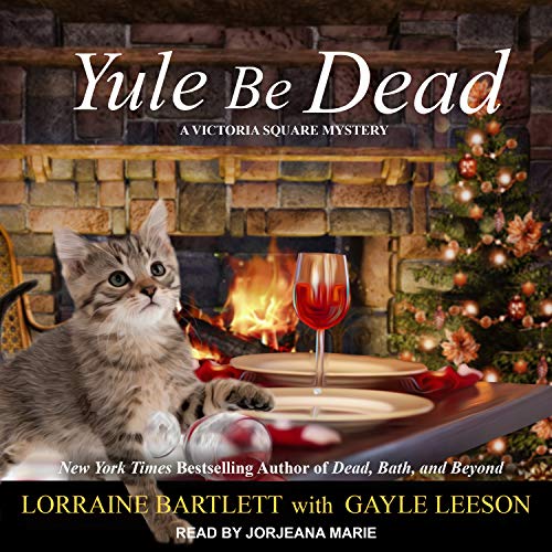 Beispielbild fr Yule Be Dead (Victoria Square Mysteries, Band 5) zum Verkauf von Buchpark