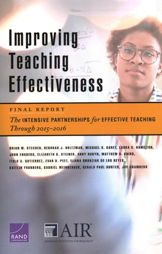 Stock image for Improving Teaching Effectiveness: Final Report: The Intensive Partnerships for Effective Teaching Through 2015?2016 for sale by Lucky's Textbooks