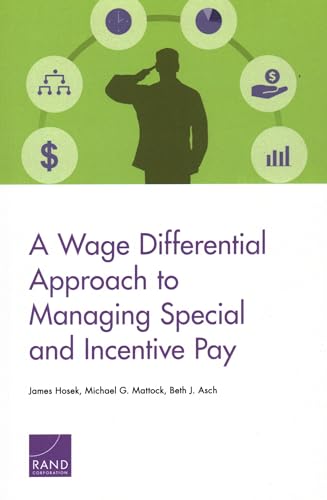 Stock image for A Wage Differential Approach to Managing Special and Incentive Pay for sale by Revaluation Books