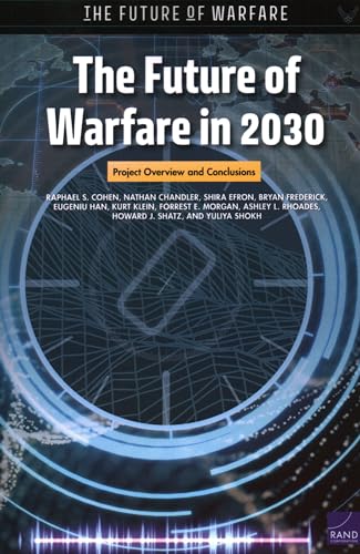 Beispielbild fr The Future of Warfare in 2030: Project Overview and Conclusions zum Verkauf von AwesomeBooks