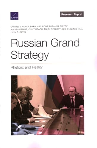 Beispielbild fr Russian Grand Strategy: Rhetoric and Reality zum Verkauf von Michael Lyons