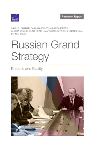 Imagen de archivo de Russian Grand Strategy: Rhetoric and Reality a la venta por Michael Lyons