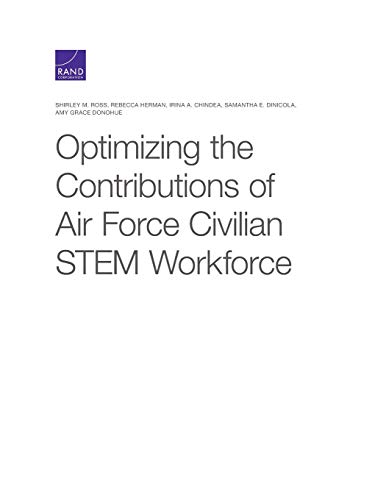 Stock image for Optimizing the Contributions of Air Force Civilian Stem Workforce for sale by Revaluation Books