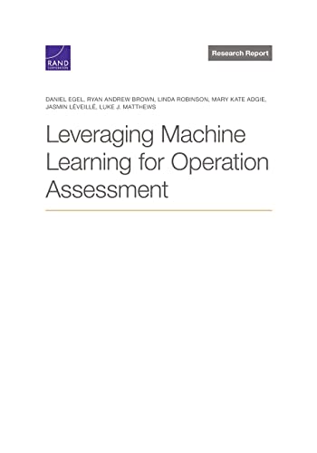 Imagen de archivo de Leveraging Machine Learning for Operation Assessment a la venta por Lucky's Textbooks