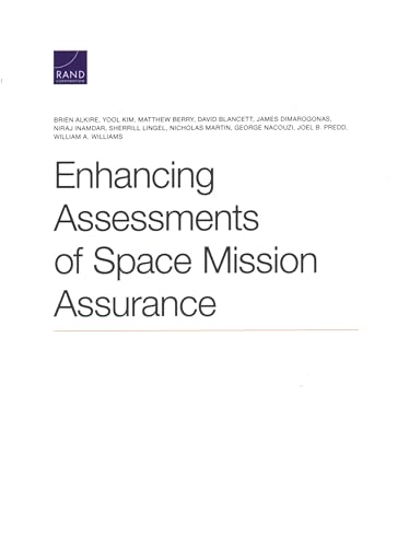 Stock image for Enhancing Assessments of Space Mission Assurance for sale by Lucky's Textbooks