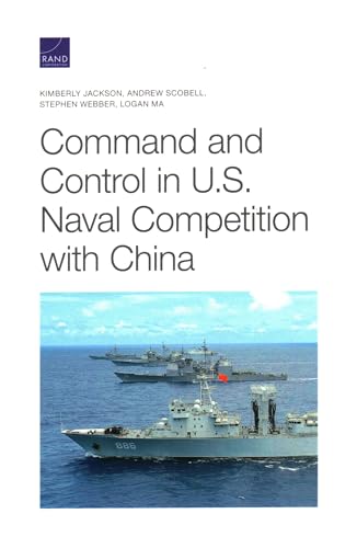 Beispielbild fr Command and Control in U.S. Naval Competition with China zum Verkauf von Michael Lyons