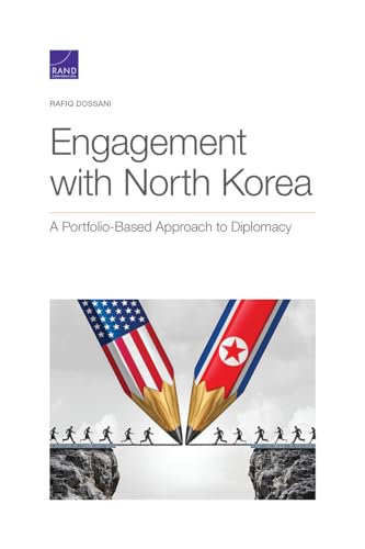 Stock image for Engagement with North Korea: A Portfolio-Based Approach to Diplomacy for sale by Michael Lyons