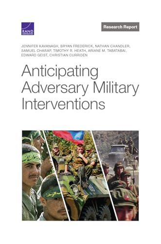 Beispielbild fr Anticipating Adversary Military Interventions zum Verkauf von Blackwell's