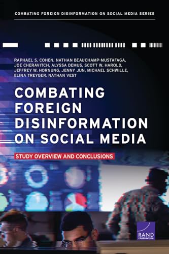 Stock image for Combating Foreign Disinformation on Social Media: Study Overview and Conclusions for sale by Lucky's Textbooks