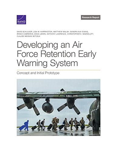 Beispielbild fr Developing an Air Force Retention Early Warning System: Concept and Initial Prototype zum Verkauf von Lucky's Textbooks