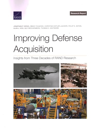 Stock image for Improving Defense Acquisition: Insights from Three Decades of RAND Research for sale by GF Books, Inc.