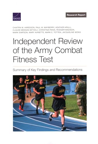 9781977408839: Independent Review of the Army Combat Fitness Test: Summary of Key Findings and Recommendations