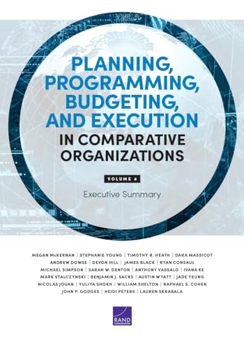 9781977412454: Planning, Programming, Budgeting, and Execution in Comparative Organizations: Executive Summary, Volume 4