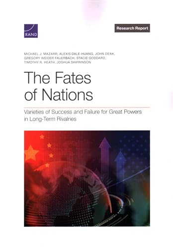Stock image for Fates of Nations : Varieties of Success and Failure for Great Powers in Long-term Rivalries for sale by GreatBookPrices
