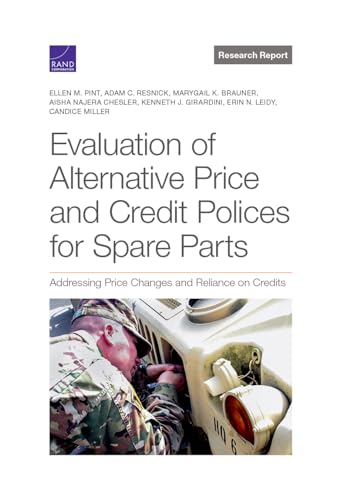 Stock image for Evaluation of Alternative Price and Credit Policies for Spare Parts: Addressing Price Changes and Reliance on Credits for sale by ALLBOOKS1