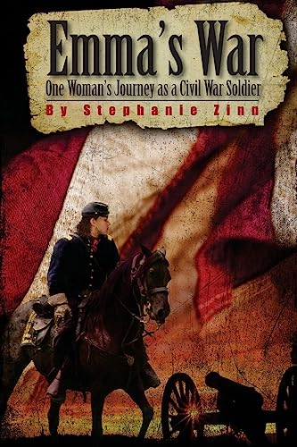 Stock image for Emma's War: One woman's journey as a Civil War soldier for sale by THE SAINT BOOKSTORE