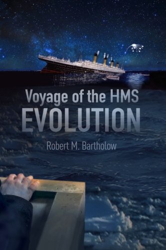 Imagen de archivo de Voyage of the HMS Evolution a la venta por Revaluation Books