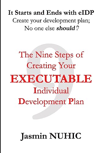 Stock image for It Starts and Ends with eIDP - Create your development plan; No one el for sale by Hawking Books