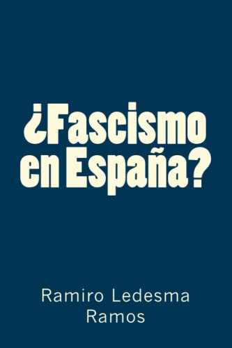 9781977529855: Fascismo en Espaa?
