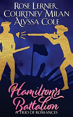 Beispielbild fr Hamiltons Battalion: A Trio of Romances zum Verkauf von Books-FYI, Inc.