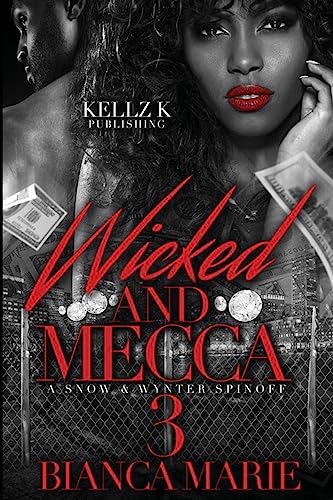 Imagen de stock para wicked and Mecca 3: a snow and wynter spin off: Volume 3