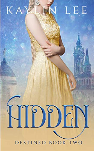 Stock image for Hidden: Rapunzel's Story (Destined) for sale by HPB-Diamond