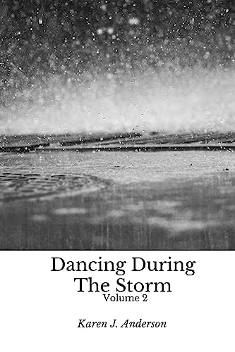 9781977539083: Dancing During The Storm Volume 2