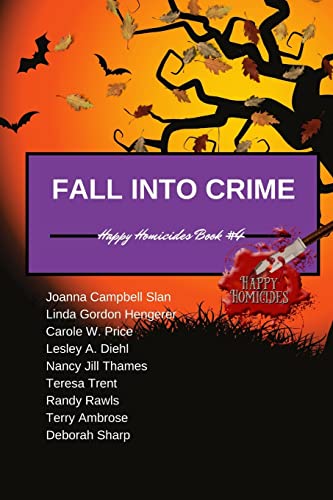 Imagen de archivo de Fall Into Crime: Happy Homicides Book #4 a la venta por ALLBOOKS1