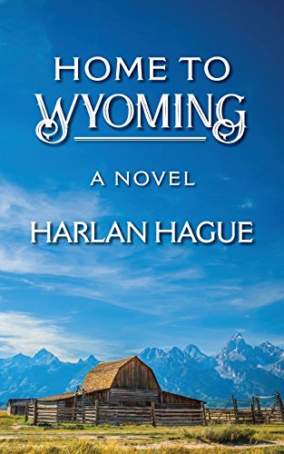 Beispielbild fr Home to Wyoming zum Verkauf von ThriftBooks-Atlanta