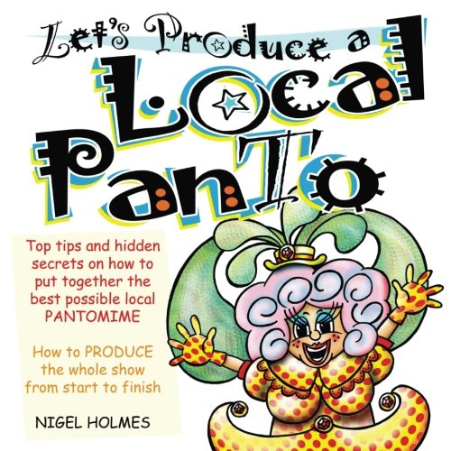 Imagen de archivo de Let's Produce a Local Panto a la venta por WorldofBooks