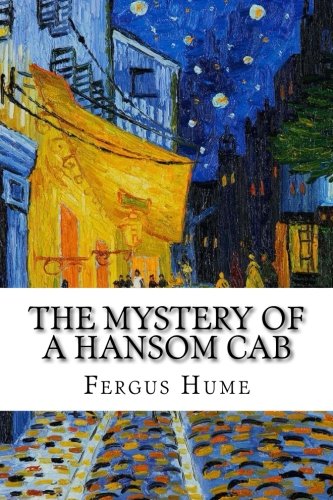 9781977576354: The Mystery of a Hansom Cab