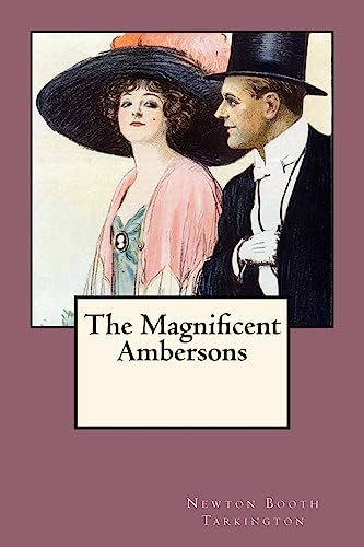 Imagen de archivo de The Magnificent Ambersons a la venta por California Books