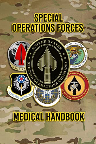 Stock image for Special Operations Forces Medical Handbook for sale by PlumCircle