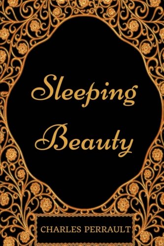 9781977605603: Sleeping Beauty: By Charles Perrault - Illustrated