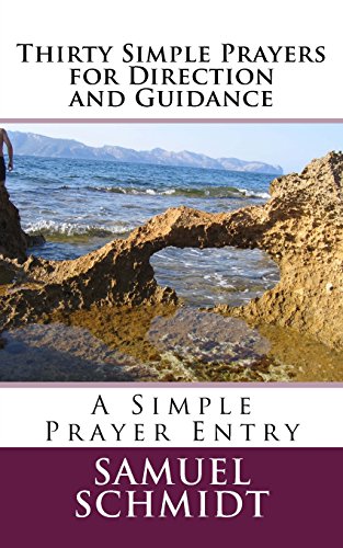 9781977607577: Thirty Simple Prayers for Direction and Guidance