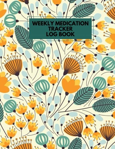 Stock image for Medication Tracker Log Book: Spring LARGE PRINT Daily Medicine Reminder Tracking, Monitoring Sheets | Treatment History | Tablet Med Organizer, Forms, Record & Plan Appointments: Volume 9 (Healthcare) for sale by Revaluation Books