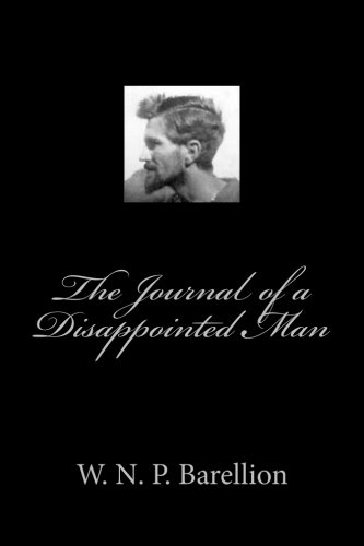 9781977616180: The Journal of a Disappointed Man