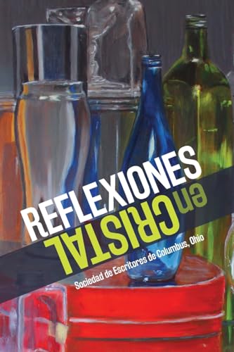 Stock image for Reflexiones en Cristal (Spanish Edition) for sale by HPB Inc.