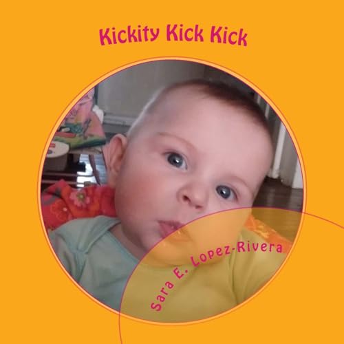 Stock image for Kickity Kick Kick for sale by Lucky's Textbooks
