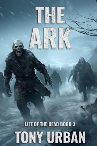 Stock image for The Ark (Life of the Dead) for sale by Reliant Bookstore