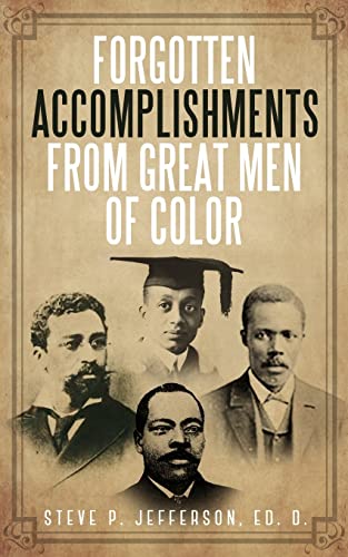 Immagine dell'editore per Forgotten Accomplishments from Great Men of Color: Great Men of Color venduto da THE SAINT BOOKSTORE