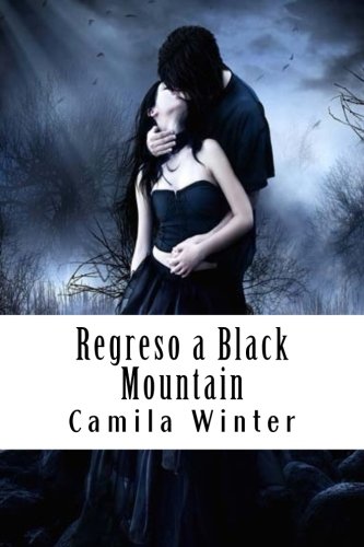 Stock image for Regreso a Black Mountain: Volume 3 (Sendero oscuro) for sale by Revaluation Books