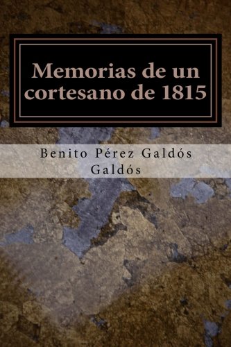 Imagen de archivo de Memorias de un cortesano de 1815 a la venta por Revaluation Books