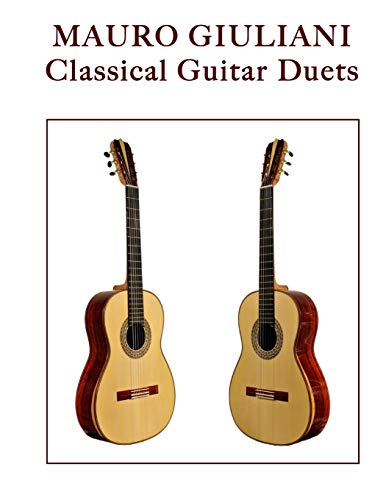 Beispielbild fr Mauro Giuliani: Classical Guitar Duets zum Verkauf von Lucky's Textbooks