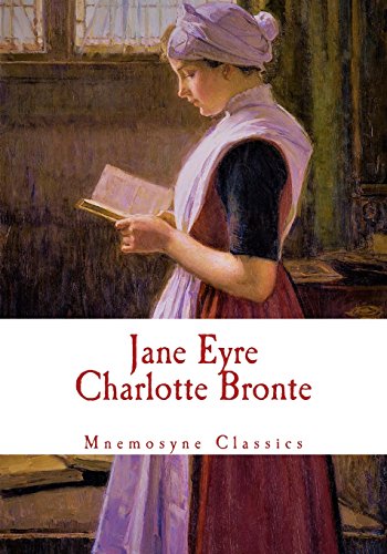 Stock image for Jane Eyre (Large Print - Mnemosyne Classics): Complete and Unabridged Classic Edition for sale by WorldofBooks