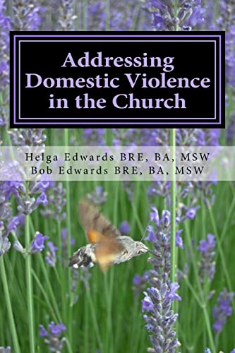 Beispielbild fr Addressing Domestic Violence in the Church zum Verkauf von Better World Books