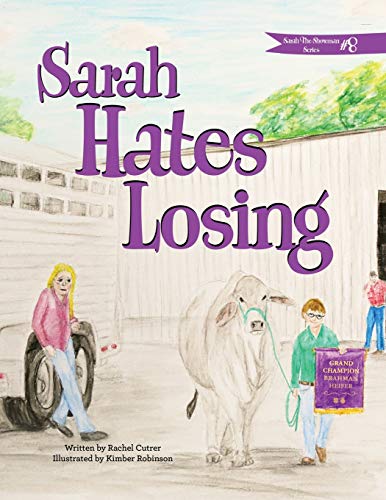 Imagen de archivo de Sarah Hates Losing a la venta por ThriftBooks-Dallas