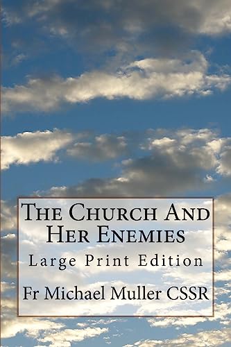 9781977705259: The Church And Her Enemies: Large Print Edition